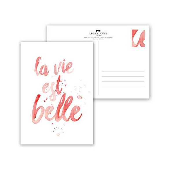 POSTKARTE - LA VIE EST BELLE